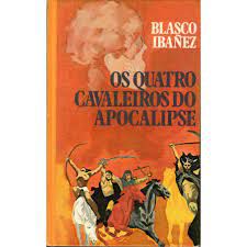 Livro Quatro Cavaleiros do Apocalipse, os Autor Ibañez, Blasco [usado]