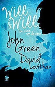 Livro Will & Will- um Nome, em Destino Autor Green, John (2014) [usado]