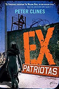 Livro Ex-patriotas - Vol. 2 Autor Clines, Peter (2014) [usado]