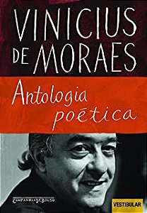 Livro Antologia Poética Autor Moraes, Vinicius de (2009) [usado]