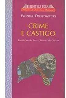 Livro Crime e Castigo Autor Dostoiévski, Fiódor M. (1998) [usado]