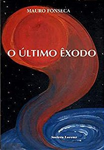 Livro Último Êxodo, o Autor Fonseca, Mauro (1996) [usado]
