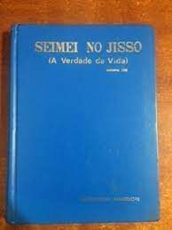 Livro Seimei no Jisso - a Verdade da Vida - Vol. I Autor Taniguchi, Masaharu (1978) [usado]