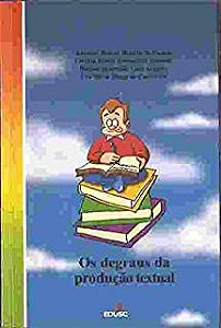 Livro os Degraus da Produção Textual Autor Castro, Adriane Belluci Belório (2003) [usado]
