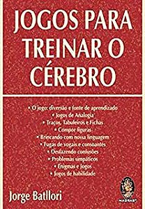 Livro Jogos para Treinar o Cérebro Autor Batllori, Jorge (2009) [usado]