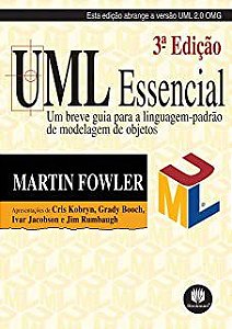 Livro Uml Essencial : um Breve Guia para a Linguagem-padrão de Modelagem de Objetos Autor Fowler, Martin (2005) [usado]