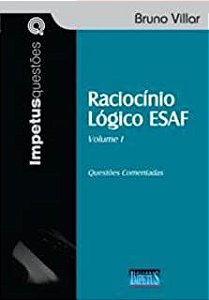 Livro Raciocínio Lógico Esaf- Questões Comentadas Vol. 1 Autor Villar, Bruno (2012) [usado]