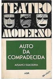 Livro Auto da Compadecida (teatro Moderno) Autor Suassuna, Ariano (1983) [usado]