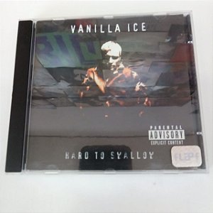 Cd Vanilla Ice - Hard To Swaloy Interprete Vanilla Ice (1996) [usado]