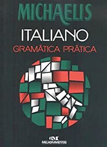 Livro Michaelis Italiano: Gramática Prática Autor Polito, André Guilherme (2008) [usado]