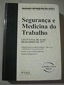 Livro Segurança e Medicina do Trabalho Autor Desconhecido (2006) [usado]