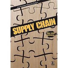 Livro Supply Chain: Uma Visão Gerencial Autor Campos, Luiz Fernando Rodrigues (2009) [usado]