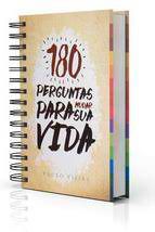 Livro 180 Perguntas para Mudar sua Vida Autor Vieira, Paulo (2016) [usado]