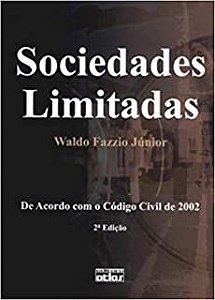 Livro Sociedades Limitadas - de Acordo com o Código Civil de 2002 Autor Júnior, Waldo Fazzio (2003) [usado]