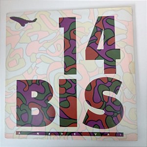 Disco de Vinil 14 Bis - a Nave Vai Interprete 14 Bis (1985) [usado]