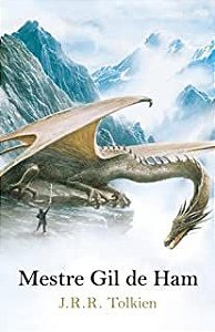 Livro Mestre Gil de Ham Autor Tolkien, J.r.r. (2012) [usado]