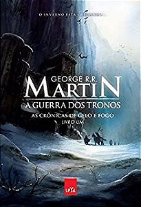 Livro a Guerra dos Tronos - as Crônicas de Gelo e Fogo- Livro um Autor Martin, George R.r. (2010) [usado]