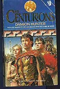 Livro The Centurions- Livro I Autor Hunter, Damion (1981) [usado]