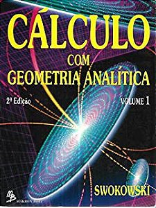 Livro Cálculo com Geometria Analítica Volume 1 Autor Swokowski, Earl W. (1994) [usado]