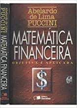 Livro Matemática Financeira: Objetiva e Aplicada Autor Puccini, Aberlado de Lima (2003) [usado]