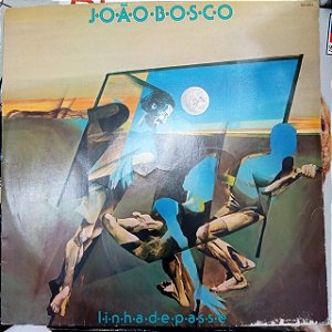 Disco de Vinil João Bosco - Linha de Passe Interprete João Bosco (1979) [usado]