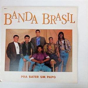 Disco de Vinil Banda Brasil - para Bater um Papo Interprete Banda Brasil (1993) [usado]