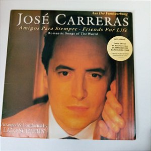 Disco de Vinil José Carreras - Amigos para Siempre -friends For Life Interprete José Carreras (1992) [usado]