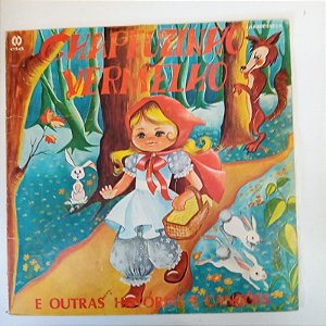 Disco de Vinil Chapeuzinho Vermelho e Outras Histórias e Canções Interprete Coro e Orquestra Carroussel [usado]