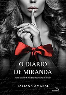 Livro Diário de Miranda, o ( Volume 1) Autor Amaral, Tatiana (2018) [usado]
