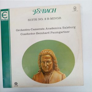 Disco de Vinil J.s. Basch - Suite N. 2 B-memor Interprete Orcherstra Camerata Academica Salzburg (1984) [usado]