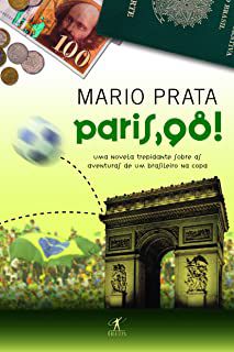 Livro Paris, 98! Autor Prata, Mario (2006) [usado]