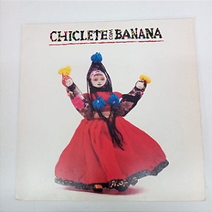 Disco de Vinil Chiclete com Banana Interprete Chiclete com Banana (1992) [usado]