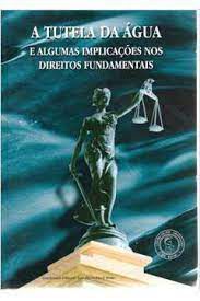 Livro Tutela da Água e Algumas Implicações nos Direitos Fundamentais, a Autor Araujo, Luiz Alberto David (2002) [usado]