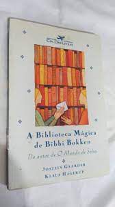 Livro a Biblioteca Mágica de Bibbi Bokken Autor Gaarder, Jostein (2005) [usado]