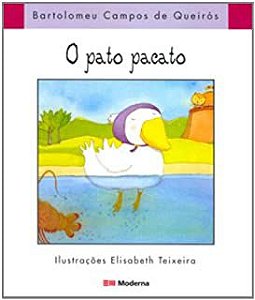 Livro Pato Pacato, o Autor Queirós, Bartolomeu Campos de (2004) [usado]