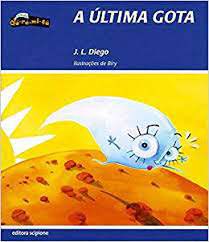 Livro Última Gota, a Autor Diego, J.l. (2016) [usado]