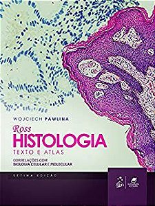Livro Histologia: Texto e Atlas Autor Ross, Michael H. (2018) [usado]
