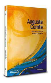 Livro Discurso sobre o Espírito Positivo- Volume 2 Autor Comte, Auguste (2021) [usado]