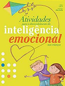 Livro Atividades para o Desenvolvimento da Inteligência Emocional nas Crianças Autor Vários Autores (2009) [usado]