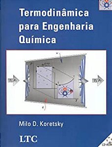 Livro Termodinâmica para Engenharia Química Autor Koretsky, Milo D. (2007) [usado]