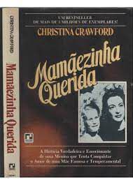 Livro Mamãezinha Querida Autor Crawford, Christina (1978) [usado]
