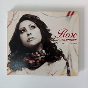 Cd Rose Nascimento - Primeiro Passo Interprete Rose Nascimento [usado]