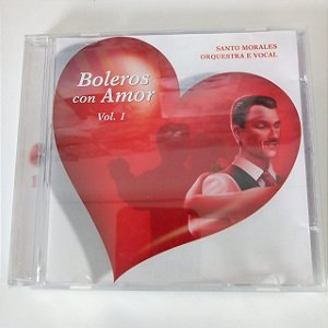 Cd Santo Morales - Boleros com Amor Vol.1 Interprete Santo Morales (2004) [usado]