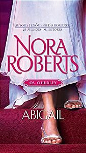 Livro Harlequin- Abigail Autor Roberts, Nora (2014) [usado]