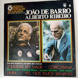 Disco de Vinil História da Musica Poppular Brasileira - João de Barro e Alberto Ribeiro Interprete João de Barro e Alberto Ribeiro (1197) [usado]