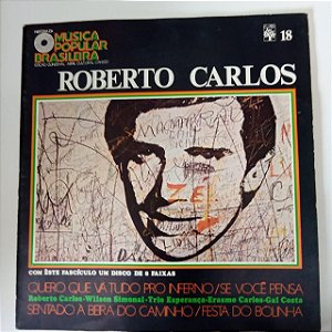 Disco de Vinil História da Musica Popular Brasileira - Roberto Carlos Interprete Roberto Carlos (1971) [usado]