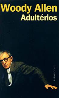 Livro Adultérios ( L&pm 647 ) Autor Woody Allen (2007) [usado]