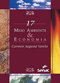 Livro Meio Ambiente e Economia- 17 Autor Varela, Carmen Augusta [novo]