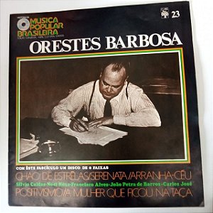 Disco de Vinil História da Musica Popular Brasileira - Orestes Barbosa Interprete Orestes Barbosa (1971) [usado]