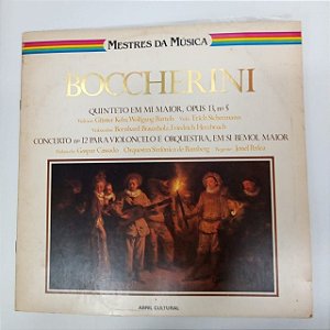 Disco de Vinil Boccherini - Mestres da Música Interprete Violoncelo; Gaspar Cassado/orquestra Sinfonica de Bamberg - Regente Jonel Perlea (1981) [usado]